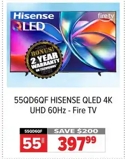 2001 Audio Video 55QD6QF HISENSE QLED 4K UHD 60Hz - Fire TV offer