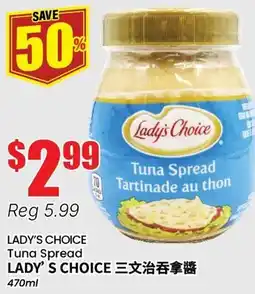 Btrust Supermarket LADY'S CHOICE Tuna Spread offer