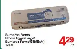T&T Supermarket BURNBRAE FARMS BROWN EGGS, 12pcs offer