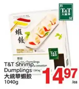 T&T Supermarket T&T SHRIMP DUMPLINGS offer