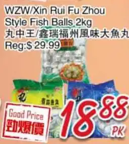 Foody Mart WZW/Xin Rui Fu Zhou Style Fish Balls offer