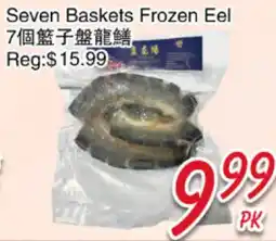 Foody Mart Seven Baskets Frozen Eel offer