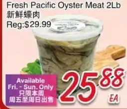 Foody Mart Fresh Pacific Oyster Meat 2Lb offer