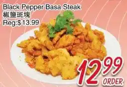 Foody Mart Black Pepper Basa Steak offer