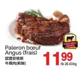 T&T Supermarket PALERON BŒUF ANGUS offer