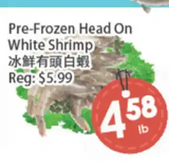 Fresh Palace Supermarket Pre-Frozen Head On White Shrimp offer