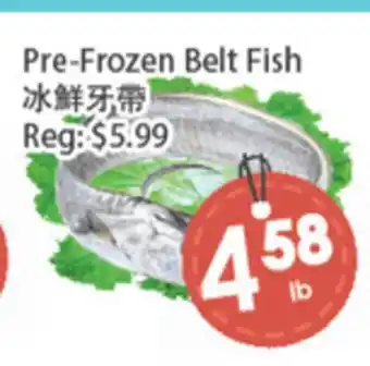 Fresh Palace Supermarket Pre-Frozen Belt Fish offer