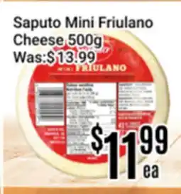 Nations Fresh Foods Saputo Mini Friulano Cheese offer