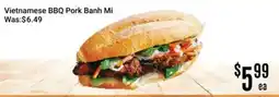 Nations Fresh Foods Vietnamese BBQ Pork Banh Mi offer