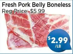 Blue Sky Supermarket Fresh Pork Belly Boneless offer