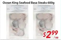 Bestco Food Mart Ocean King Seafood Basa Steaks offer