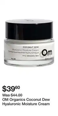Well OM Organics Coconut Dew Hyaluronic Moisture Cream offer