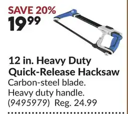 Princess Auto 12 in. Heavy Duty Quick-Release Hacksaw offer