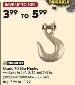 Princess Auto Grade 70 Slip Hooks offer