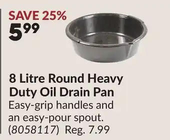 Princess Auto 8 Litre Round Heavy Duty Oil Drain Pan offer