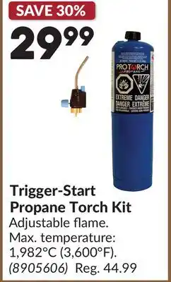 Princess Auto Trigger-Start Propane Torch Kit offer