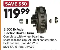 Princess Auto 3,500 lb Axle Electric Brake Drum offer