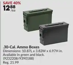 Princess Auto 30-Cal. Ammo Boxes offer
