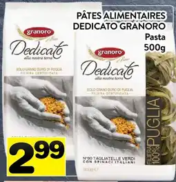 Supermarché PA PÂTES ALIMENTAIRES DEDICATO GRANORO | Pasta offer