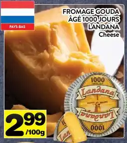 Supermarché PA FROMAGE GOUDA ÂGÉ 1000 JOURS LANDANA | Cheese offer