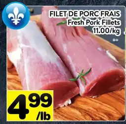 Supermarché PA FILET DE PORC FRAIS | Fresh Pork Fillets offer