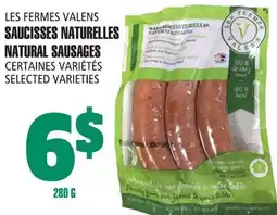 Marches Tau SAUCISSES NATURELLES LES FERMES VALENS offer