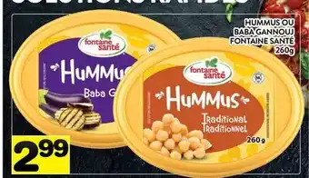 Supermarché PA HUMMUS OU BABA GANNOUJ FONTAINE SANTÉ offer