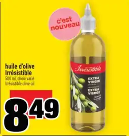 Super C huile d'olive Irrésistible | Irrésistible olive oil offer
