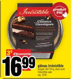 Super C gâteau Irrésistible | Irrésistible cake offer