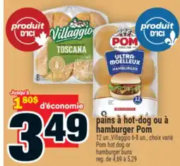 Super C pains à hot-dog ou à hamburger Pom | Pom hot dog or hamburger buns offer