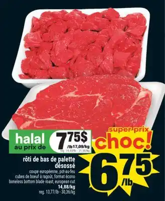 Super C rôti de bas de palette désossé | boneless bottom blade roast, european cut offer