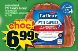 Super C jambon fumé P'titCaprice Lafleur | Lafleur P'titCaprice smoked ham offer