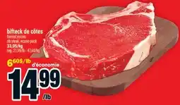 Super C bifteck de côtes | rib steak offer