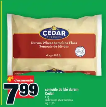 Super C semoule de blé durum Cedar | Cedar durum wheat semolina offer