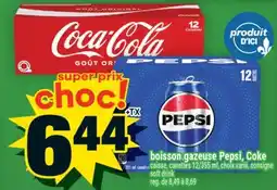 Super C boisson gazeuse Pepsi, Coke | soft drink offer