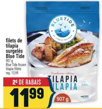 Marché Adonis FILETS DE TILAPIA SURGELÉS BLUE TIDE | BLUE TIDE FROZEN TILAPIA FILLETS offer