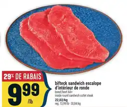 Marché Adonis bifteck sandwich escalope d'intérieur de ronde | inside round sandwich cutlet steak offer