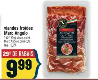 Marché Adonis VIANDES FROIDES MARC ANGELO | MARC ANGELO COLD CUTS offer