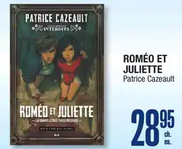 Jean Coutu ROMÉO ET JULIETTE Patrice Cazeault offer