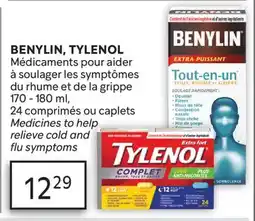 Brunet BENYLIN, TYLENOL Médicaments pour aider à soulager les symptômes du rhume et de la grippe offer