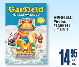 Jean Coutu GARFIELD Vive les vacances ! Jim Davis offer