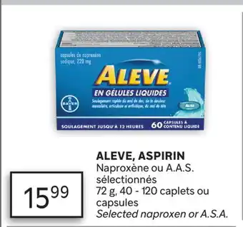 Brunet ALEVE, ASPIRIN Naproxène ou A.A.S. sélectionnés offer