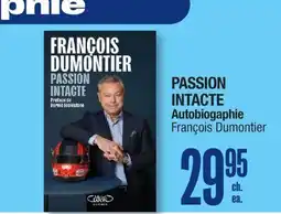 Jean Coutu Undiminished Passion Autobiography François Dumontier offer