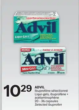 Brunet ADVIL Ibuprofène sélectionné Liqui-gels, ibuprofène + acétaminophène offer