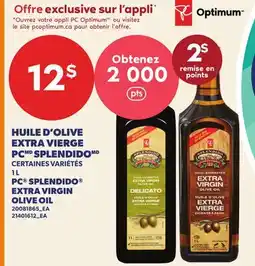 Provigo HUILE D'OLIVE EXTRA VIERGE PC SPLENDIDO offer