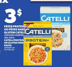 Provigo PÂTES PROTEIN+ OU PÂTES SANS GLUTEN CATELLI, 300/340 G offer