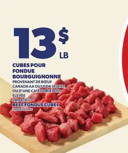 Provigo CUBES POUR FONDUE BOURGUIGNONNE | BEEF FONDUE CUBES offer