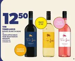 Provigo VIN TORO LOCO offer