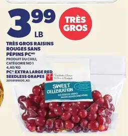 Provigo TRÈS GROS RAISINS ROUGES SANS PÉPINS PC | PC EXTRA LARGE RED SEEDLESS GRAPES offer