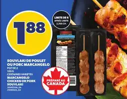 Provigo SOUVLAKI DE POULET OU PORC MARCANGELO, PQT DE 2, 120 G | MARCANGELO CHICKEN OR PORK SOUVLAKI offer